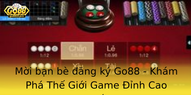 Mời bạn bè đăng ký Go88 - Khám Phá Thế Giới Game Đỉnh Cao Nhất 1 Moi Ban Be Ang Ky Go88 Kham Pha The Gioi Game Inh Cao Nhat